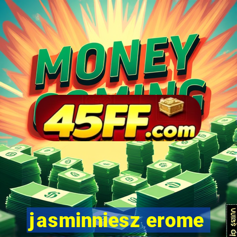 jasminniesz erome